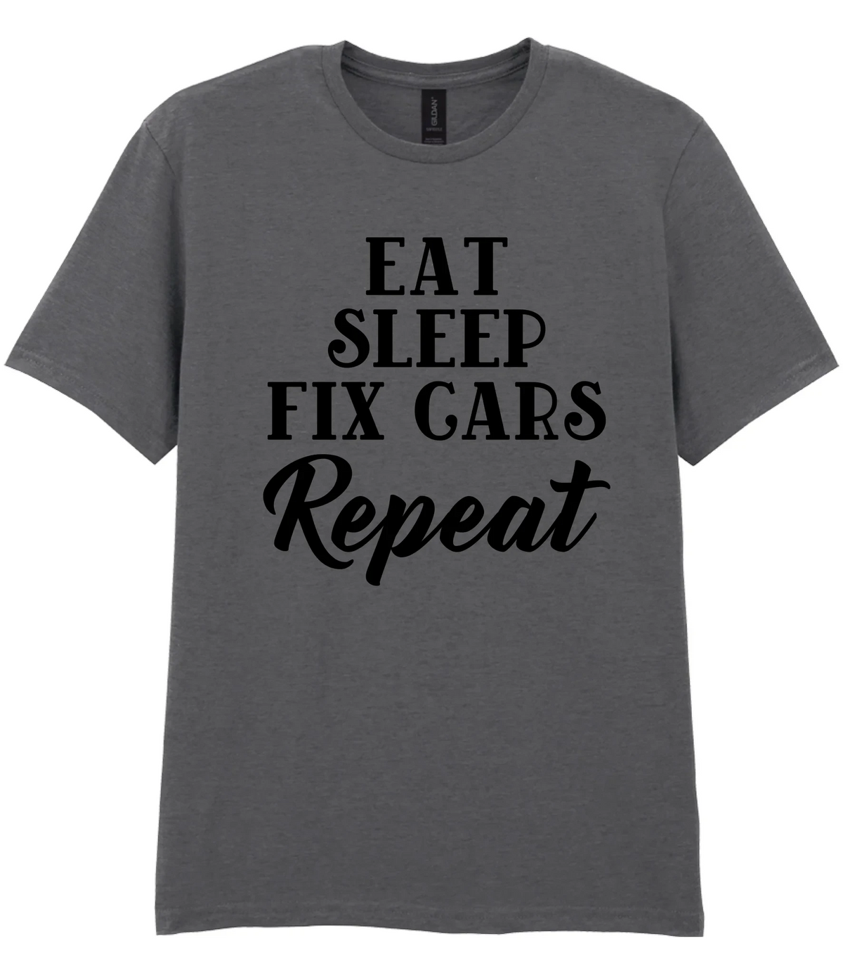 Eat Sleep Fix Cars Repeat - T-shirt