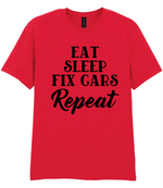 Eat Sleep Fix Cars Repeat - T-shirt