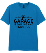 The Garage Is Calling - T-shirt