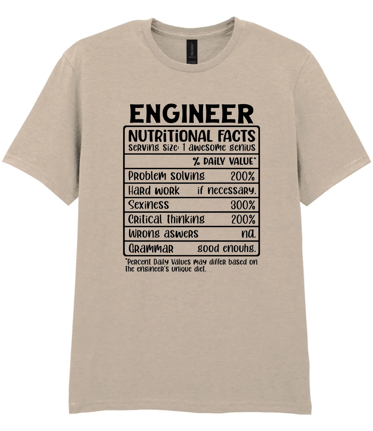 Engineer Nutritional Facts - T-shirt