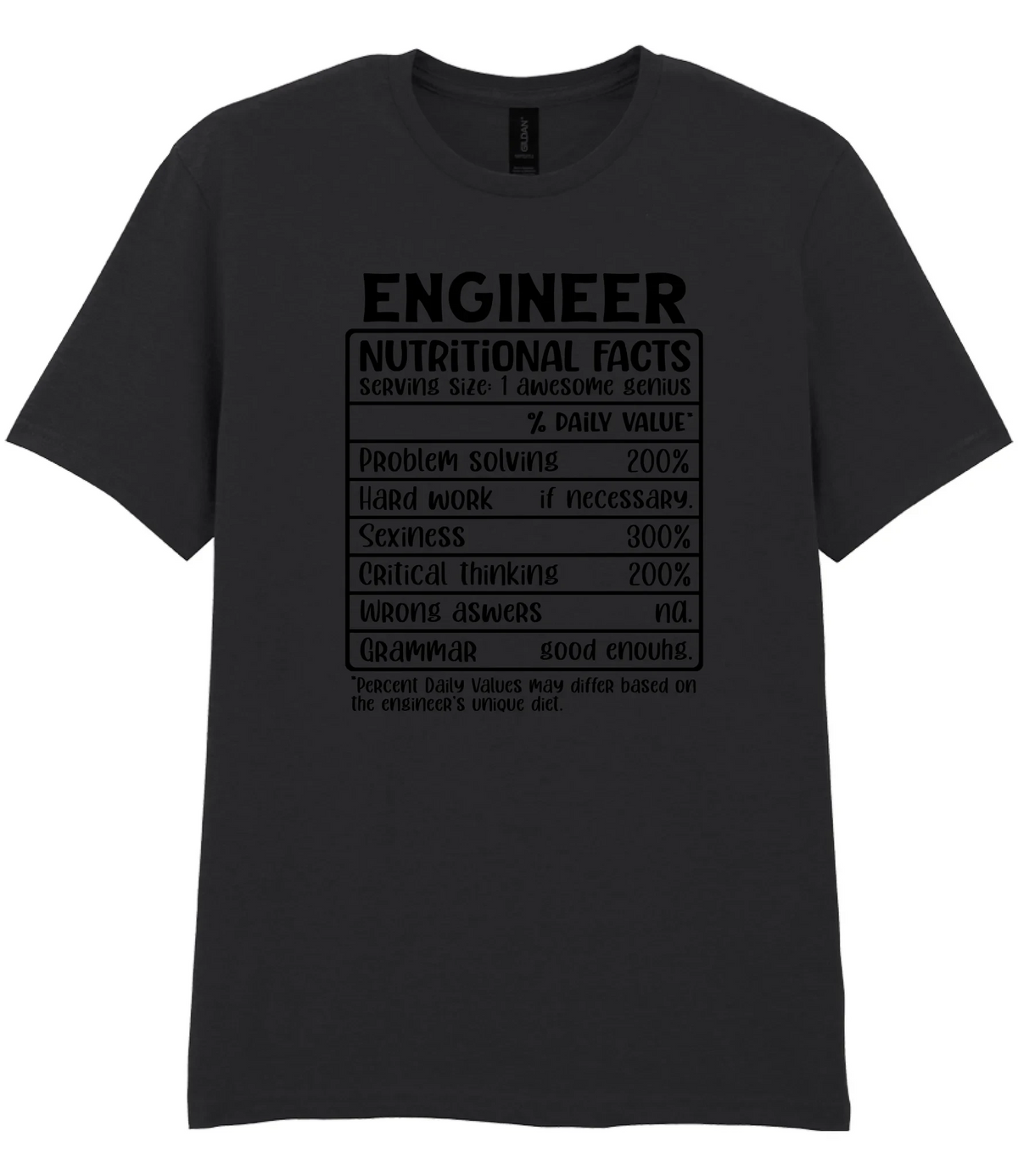 Engineer Nutritional Facts - T-shirt