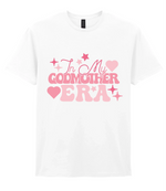 In My Godmother Era - T-shirt