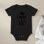 I woke up this cute - Baby Bodysuit