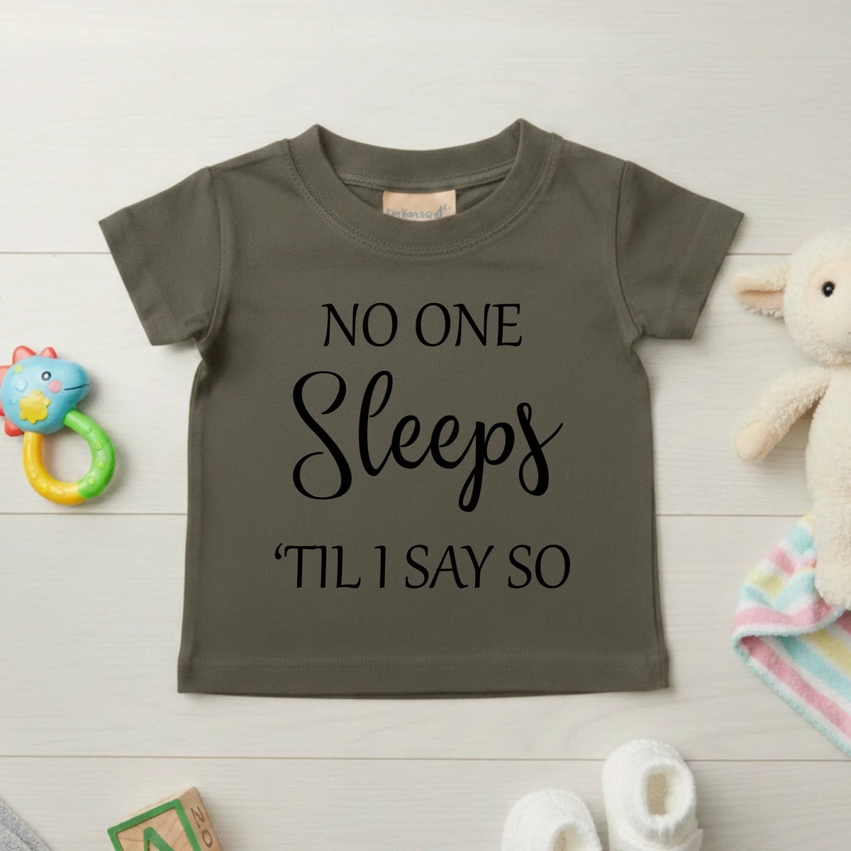 No One Sleeps Till I Say So - Baby T-shirt - Fou Tees