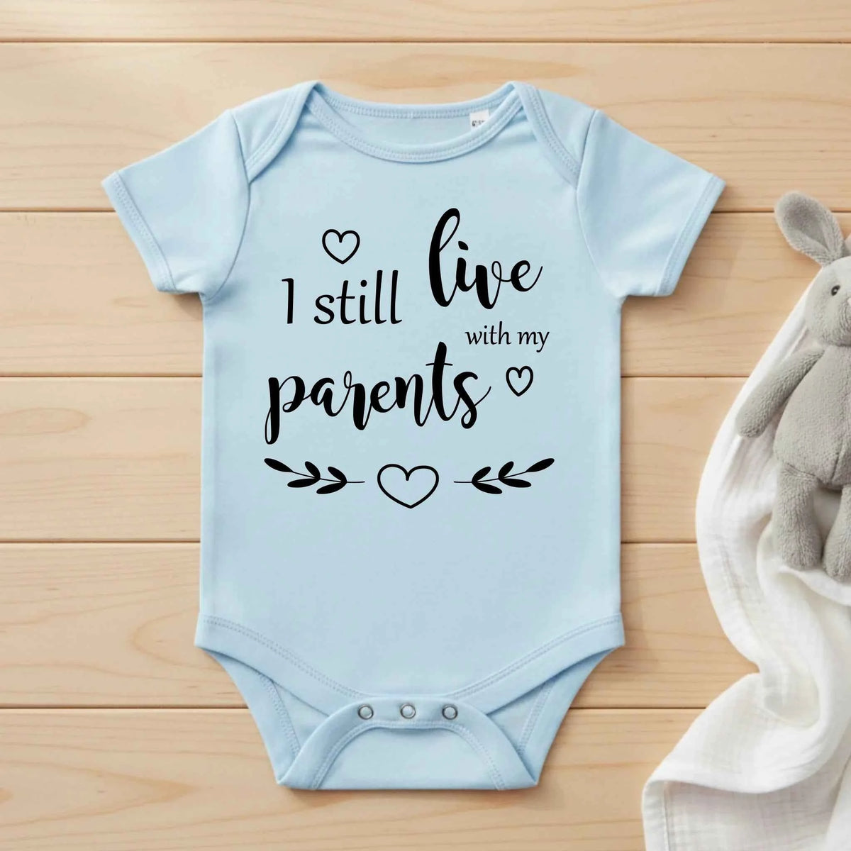 I Still Live With My Parents - Baby Bodysuit