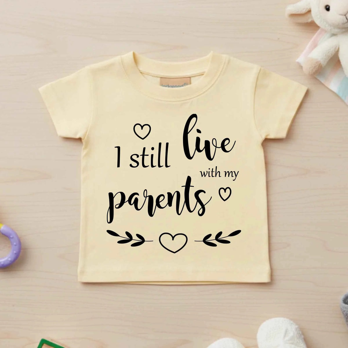 I Still Live With My Parents - Baby T-shirt