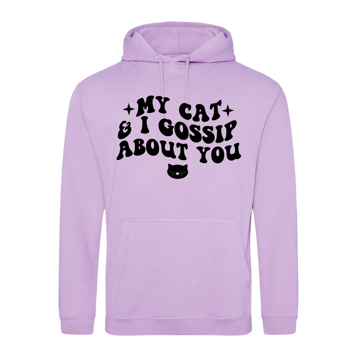 My Cat And I Gossip About You - Hoodie - Fou Tees