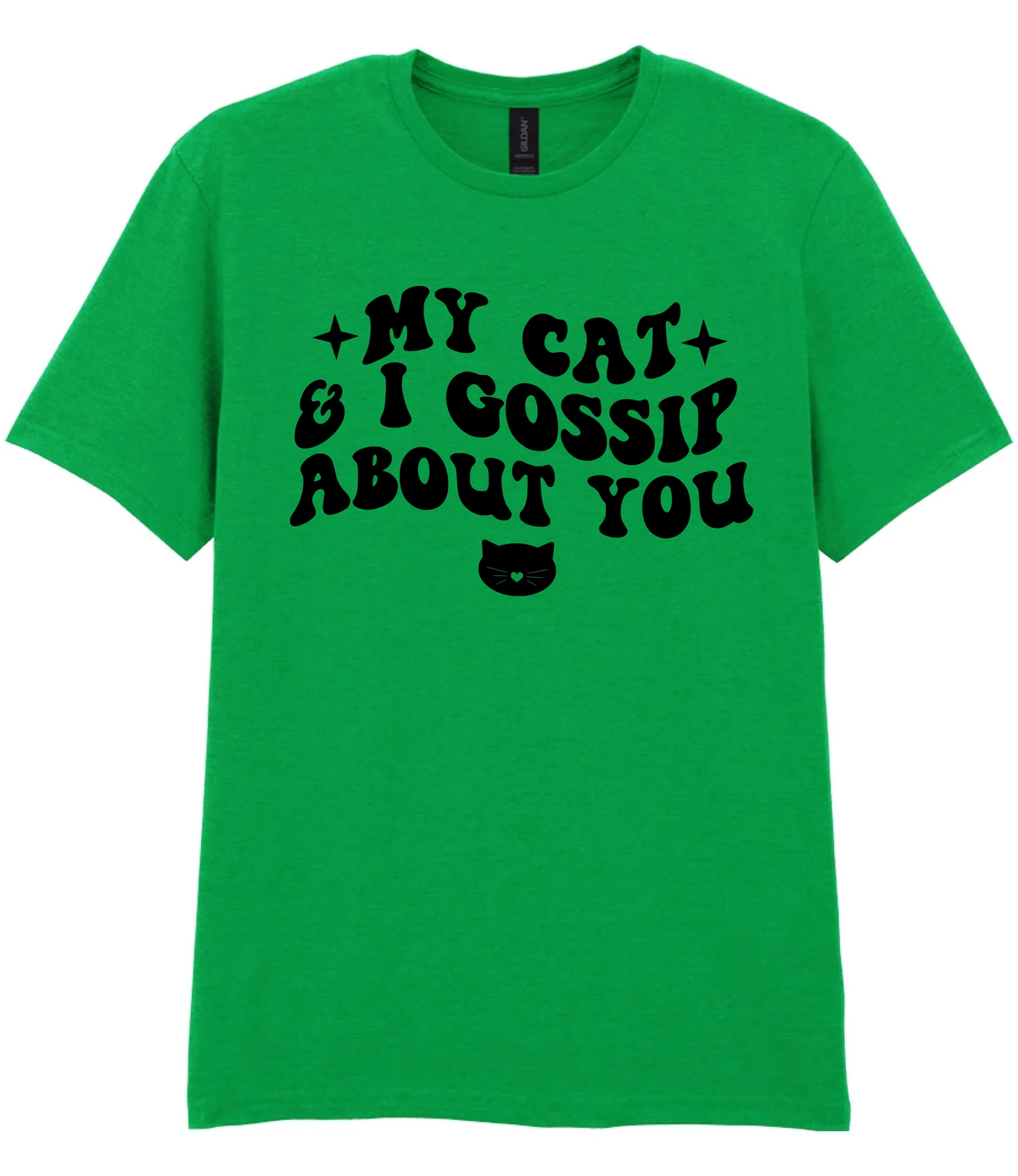 My Cat And I Gossip About You - T-shirt - Fou Tees