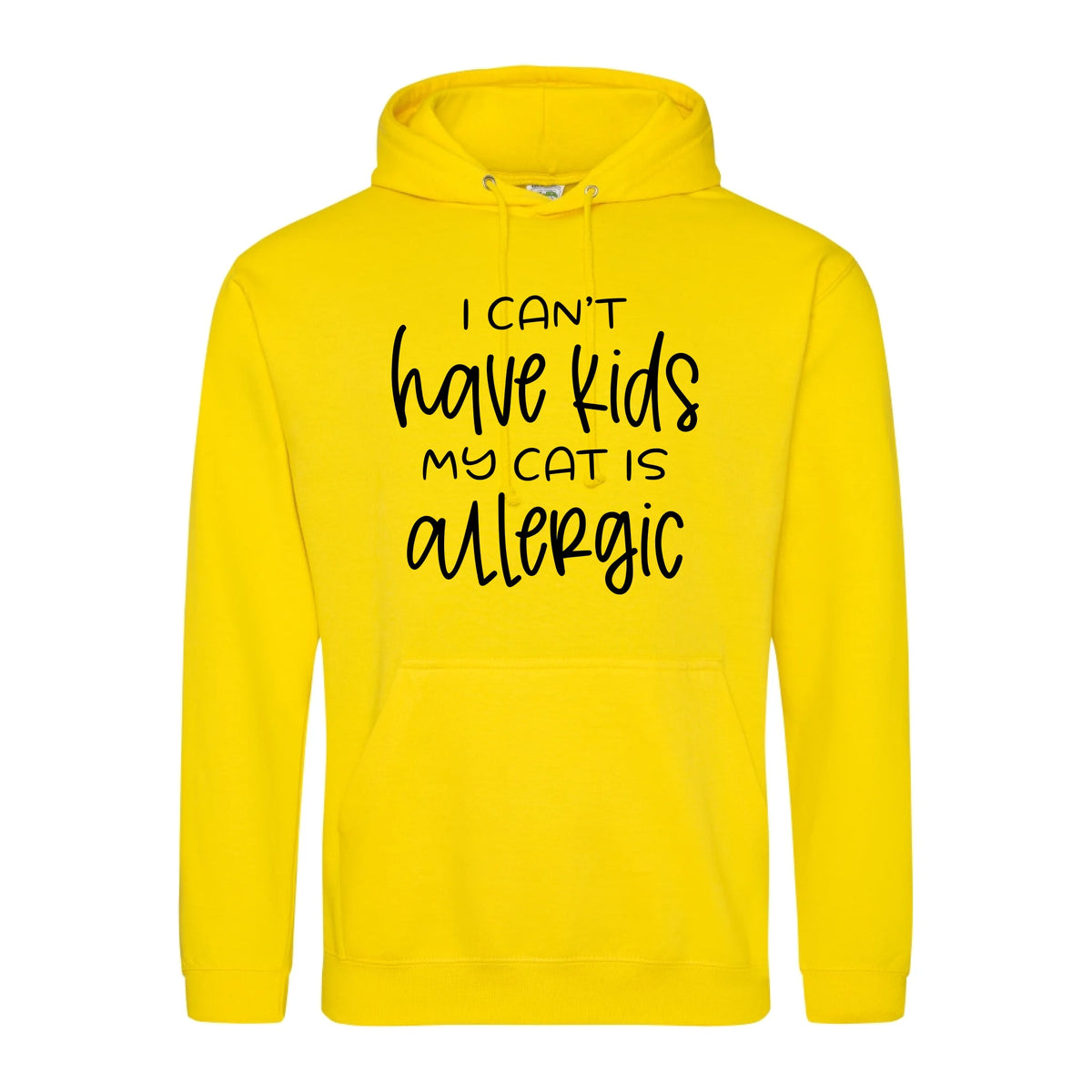 I can't have kids my cat is allergic - Hoodie - Fou Tees