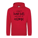 I can't have kids my cat is allergic - Hoodie - Fou Tees