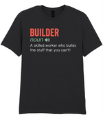 Builder - T-shirt - Fou Tees