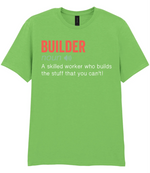 Builder - T-shirt - Fou Tees