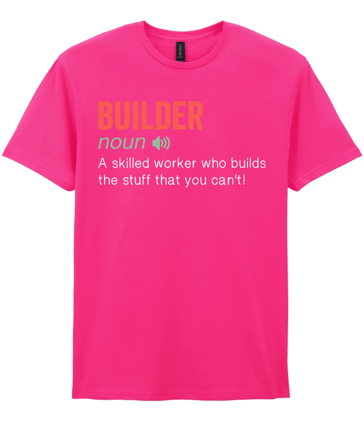 Builder - T-shirt - Fou Tees
