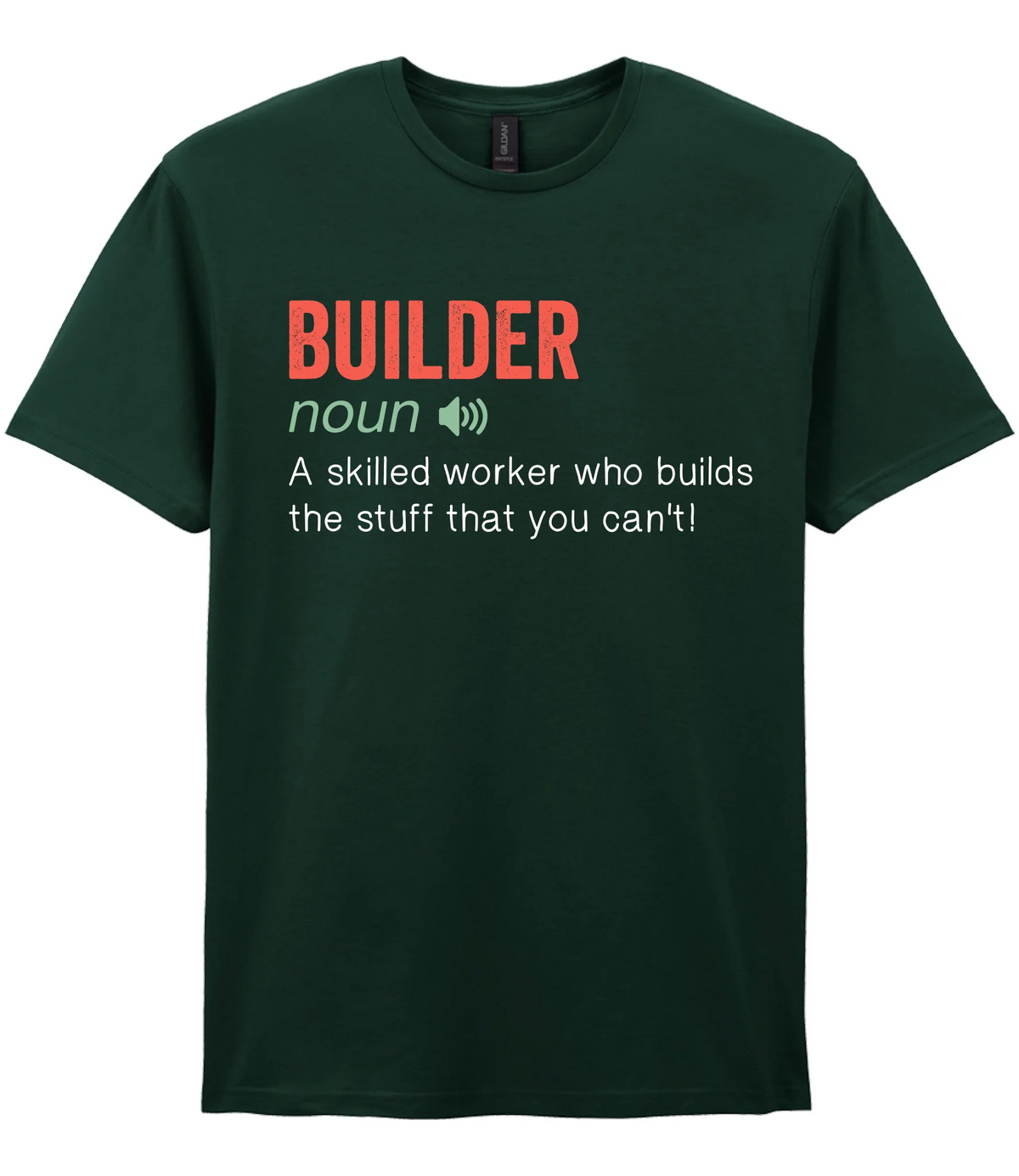 Builder - T-shirt - Fou Tees