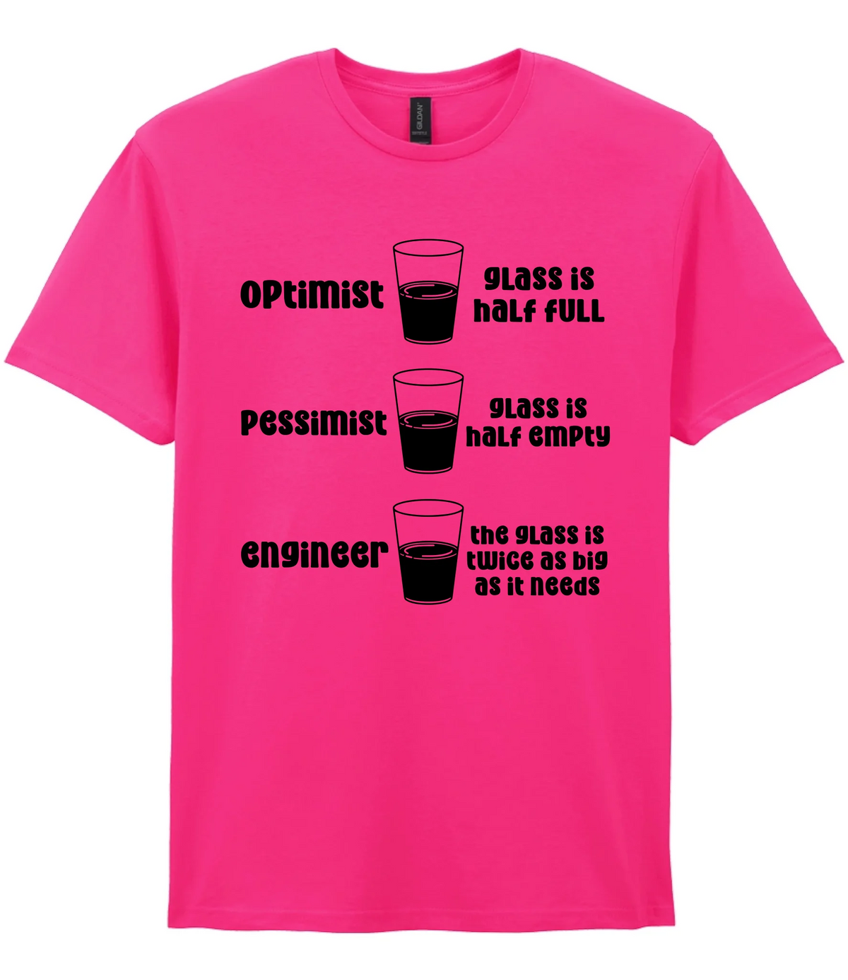 Optimist Pessimist Engineer - T-shirt - Fou Tees