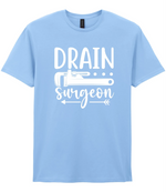 Drain Surgeon T-Shirt