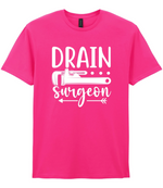 Drain Surgeon T-Shirt