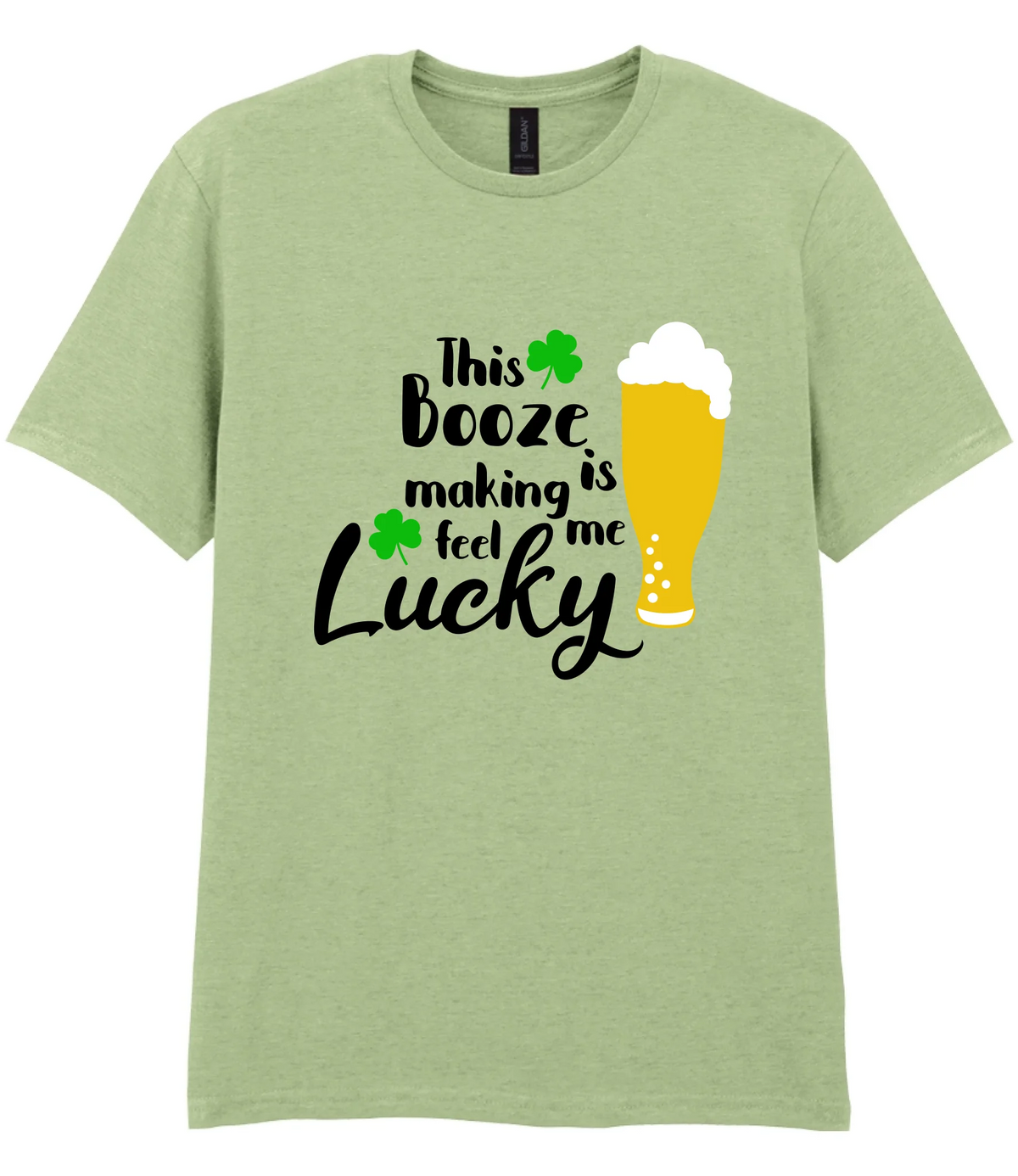 This booze is making me feel lucky - T-shirt - Fou Tees