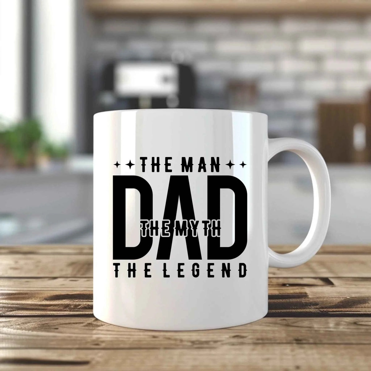 The Man, The Myth, The Legend, Dad - Unique Dad Mug Gift