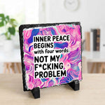 Inner Peace Begins - Slate | Personalised Photo Slate by Fou Tees Ireland