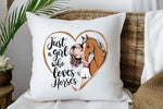 Just A Girl Who Loves Horses - Cushion