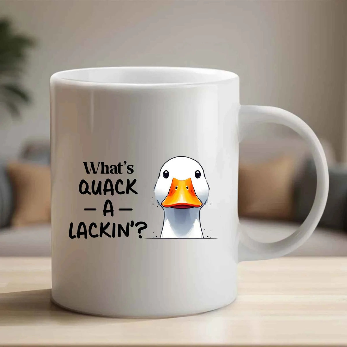 What's Quack a Lackin - Ceramic Mug | Fou Tees Ireland