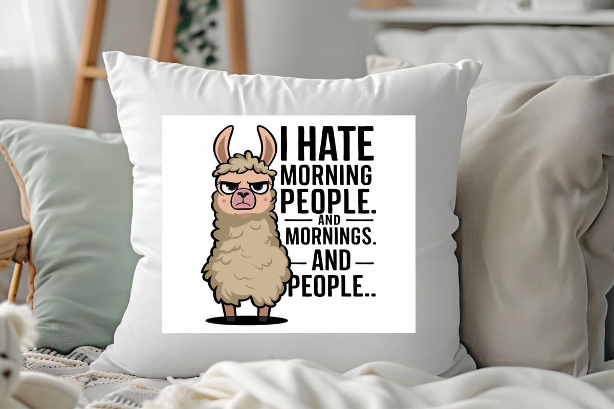 I Hate Morning People - Cushion