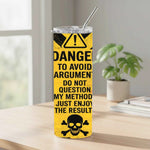 Warning Tumbler – Stylish 20oz Stainless Steel Drinkware from Fou Tees Ireland