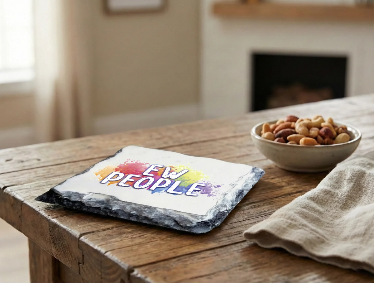 Ew People - Slate Coaster | Durable Natural Stone Coaster by Fou Tees