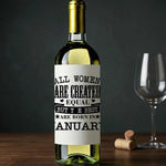 Customisable All Women Are Created Equal - Wine Label Stickers by Fou Tees Ireland