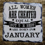 All Women are created equal - Slate Coaster by Fou Tees