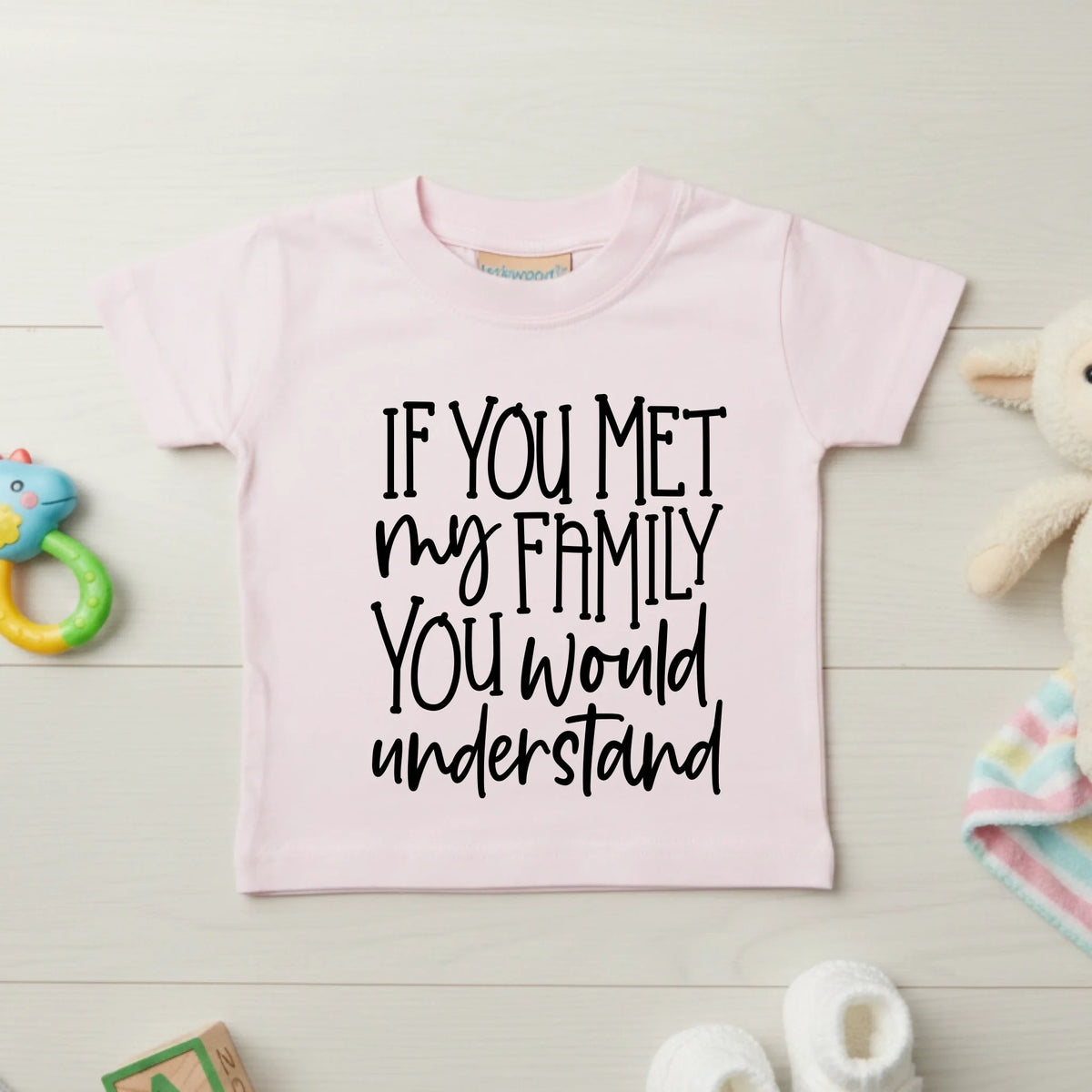If You Met My Family You Would Understand - Kids T-shirt by Fou Tees Ireland