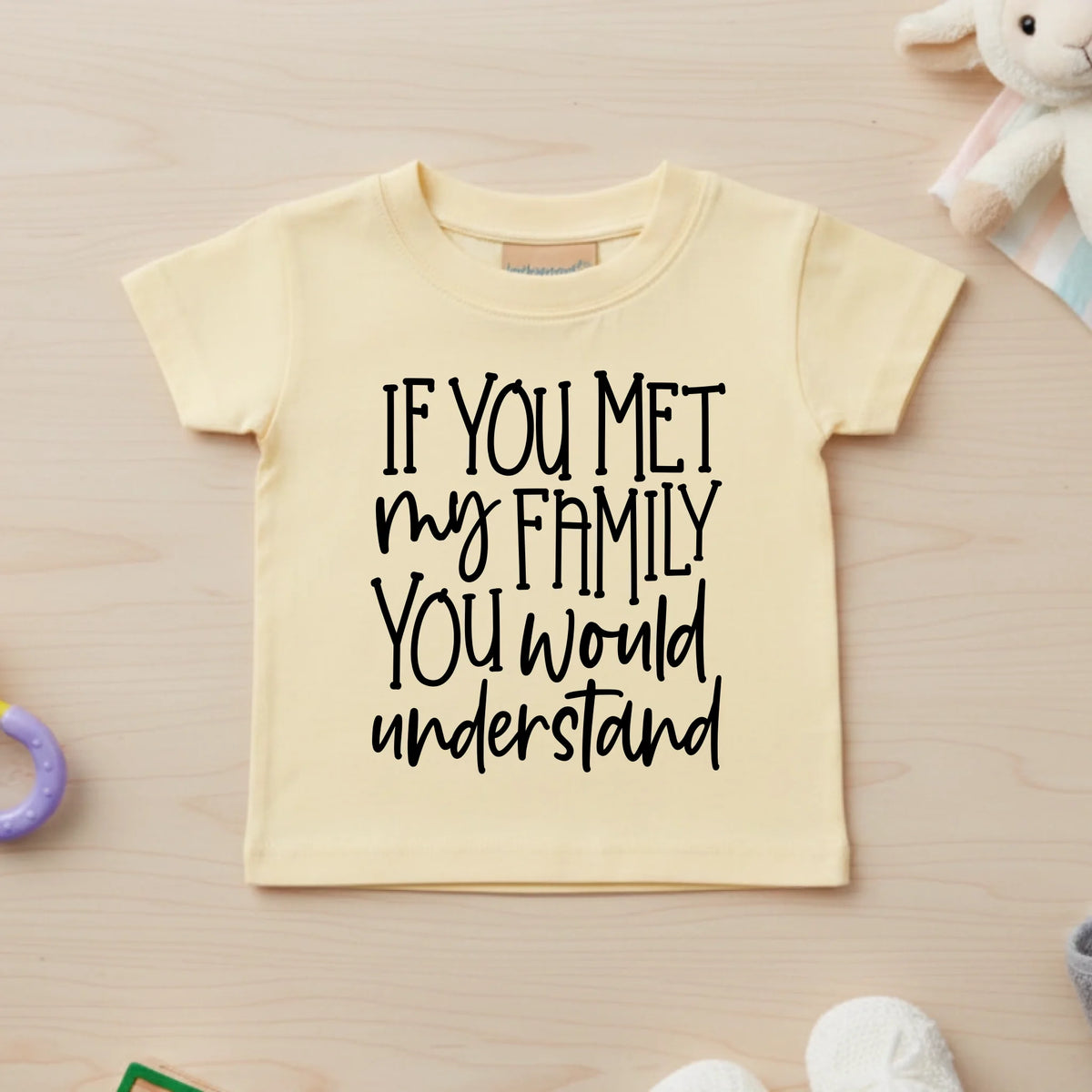 If You Met My Family You Would Understand - Kids T-shirt by Fou Tees Ireland