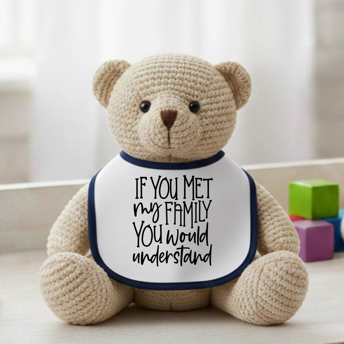 If You Met My Family You Would Understand - Baby Bib by Fou Tees Ireland