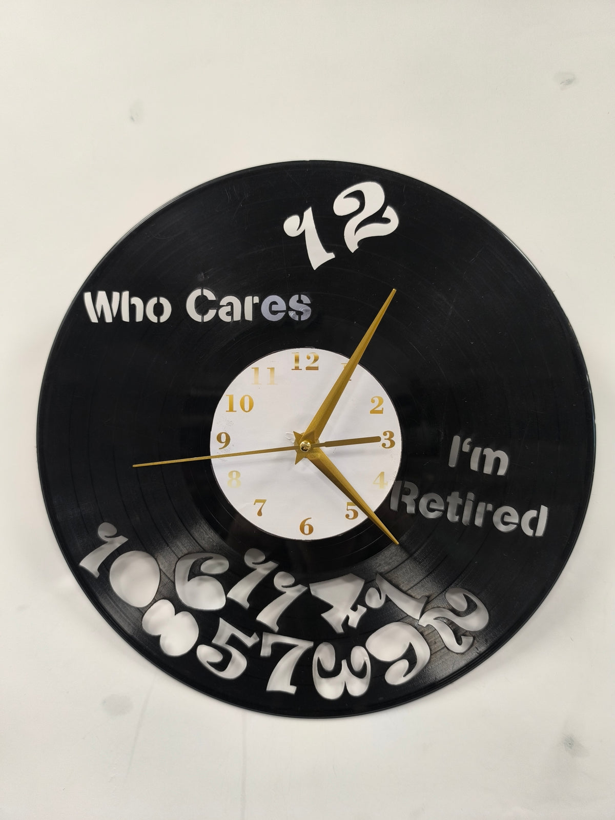 Who Cares I'm Retired Vinyl Clock – Unique Recycled Vinyl Record Clock