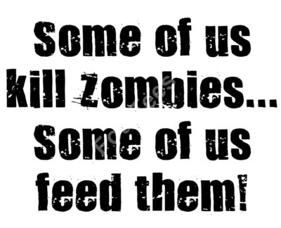 Some people kill zombies
