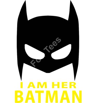 I am her Batman