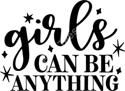 girls canbe anything