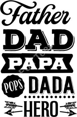 Father, Dad, Papa, Dada, Hero
