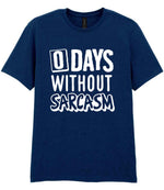 0 Days Without Sarcasm t-shirt in navy