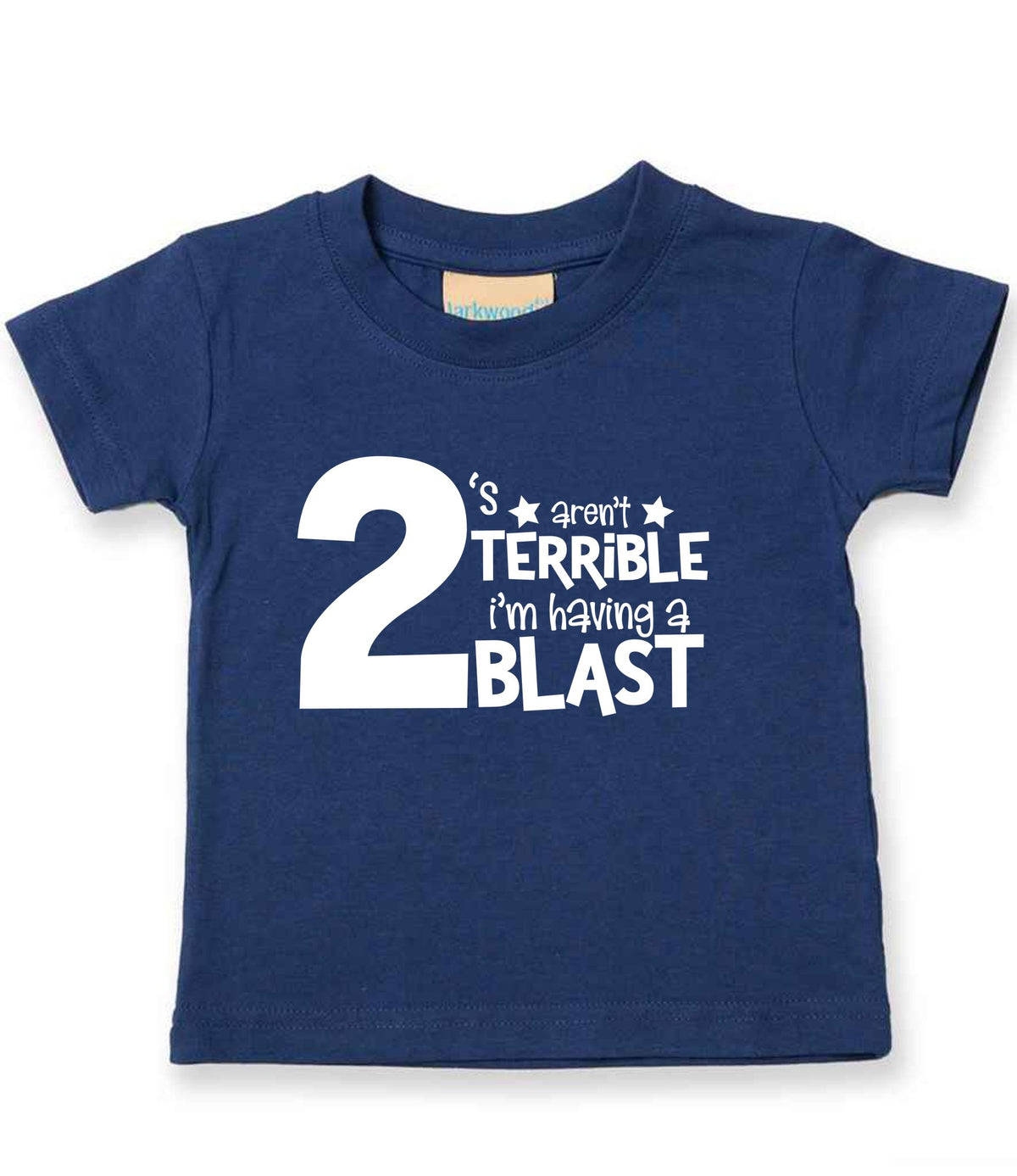 2 'S Aren't TERRIBLE I'm Having a TWO BLAST t-shirt in navy