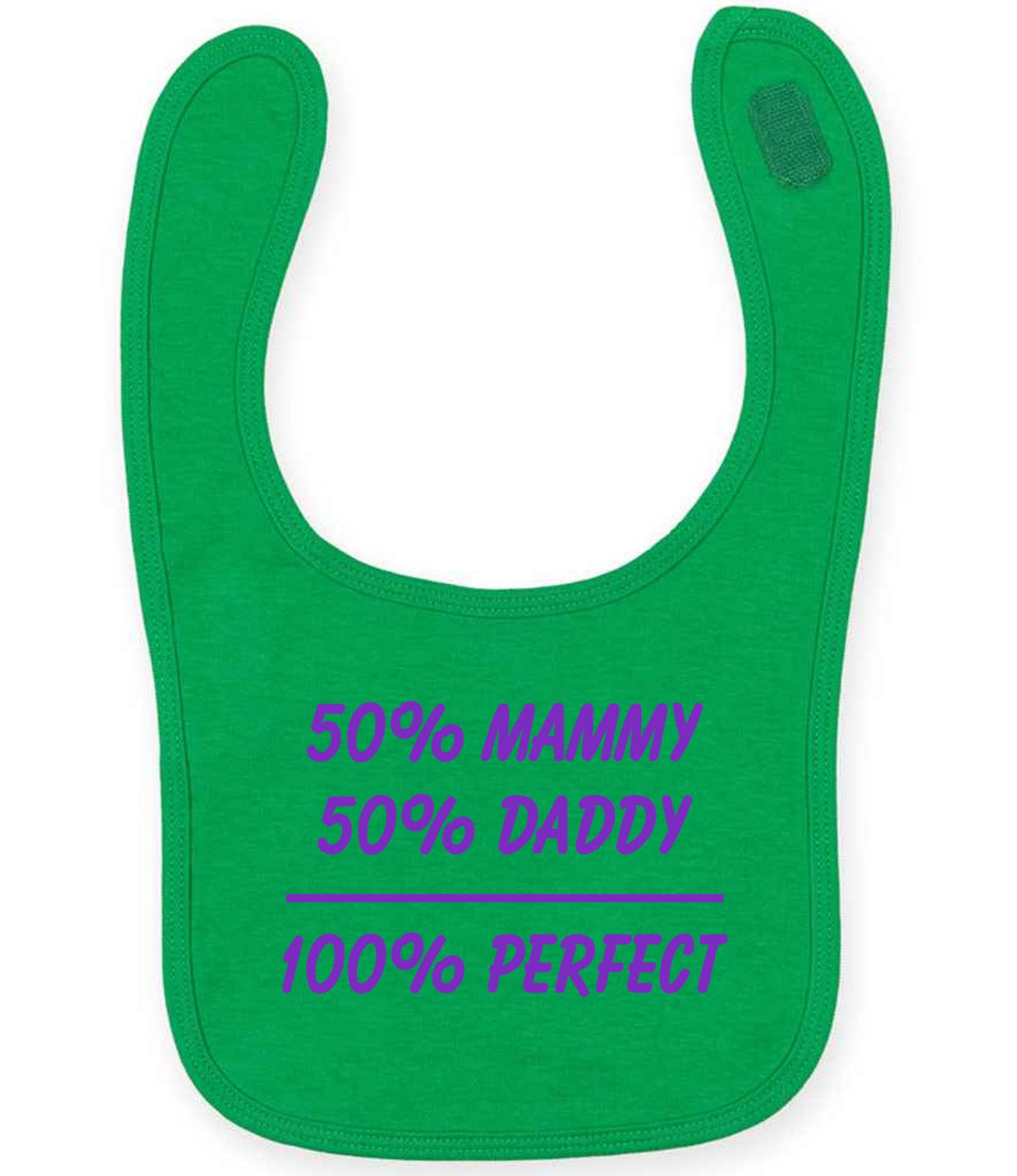50% Mammy 50% Daddy 100% Perfect – Larkwood Baby/Toddler Bib in Kelly Green with Purple vinyl