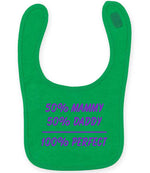 50% Mammy 50% Daddy 100% Perfect – Larkwood Baby/Toddler Bib in Kelly Green with Purple vinyl