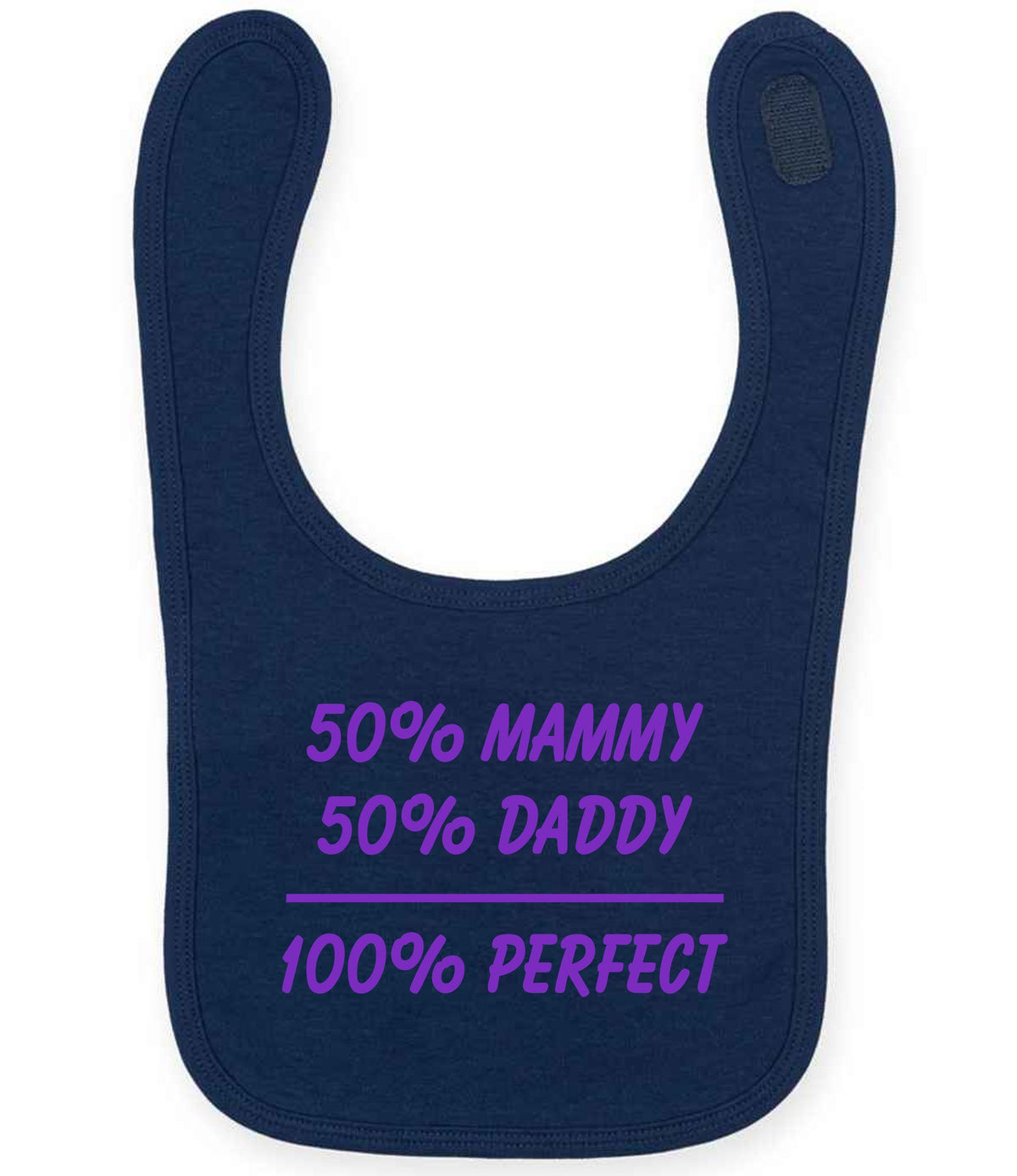 50% Mammy 50% Daddy 100% Perfect – Larkwood Baby/Toddler Bib in Navy with Purple vinyl
