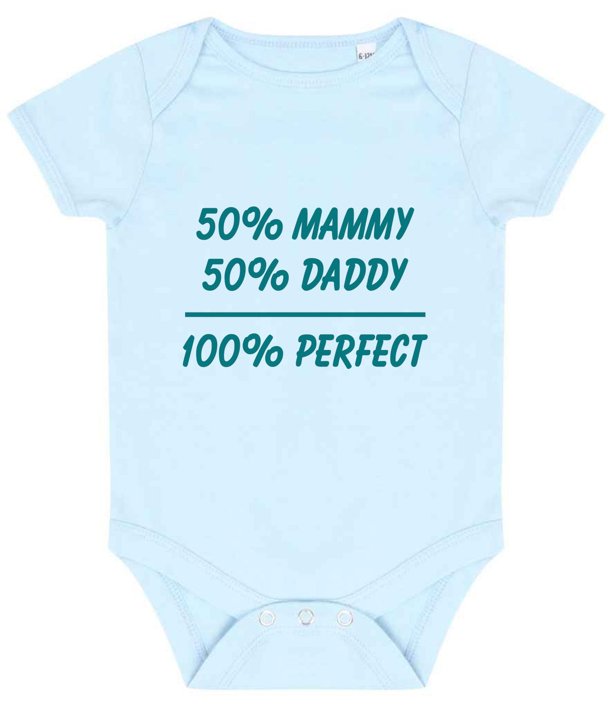 50% Mammy 50% Daddy 100% Perfect – Larkwood Essential Short Sleeve Baby Bodysuit in Pale Blue with Teal vinyl