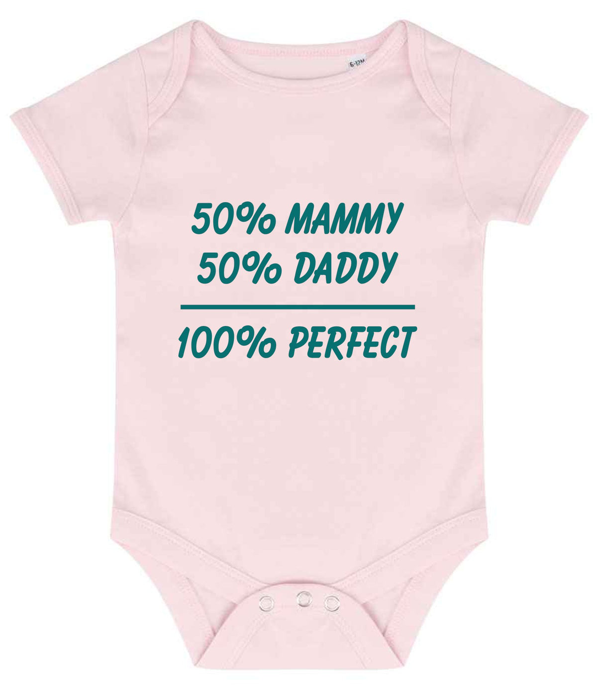 50% Mammy 50% Daddy 100% Perfect – Larkwood Essential Short Sleeve Baby Bodysuit in Pale Pink with Teal vinyl