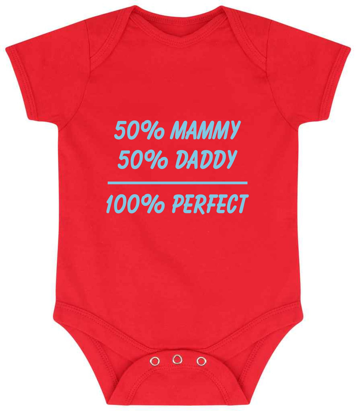 50% Mammy 50% Daddy 100% Perfect – Larkwood Essential Short Sleeve Baby Bodysuit in Red with Baby Blue vinyl