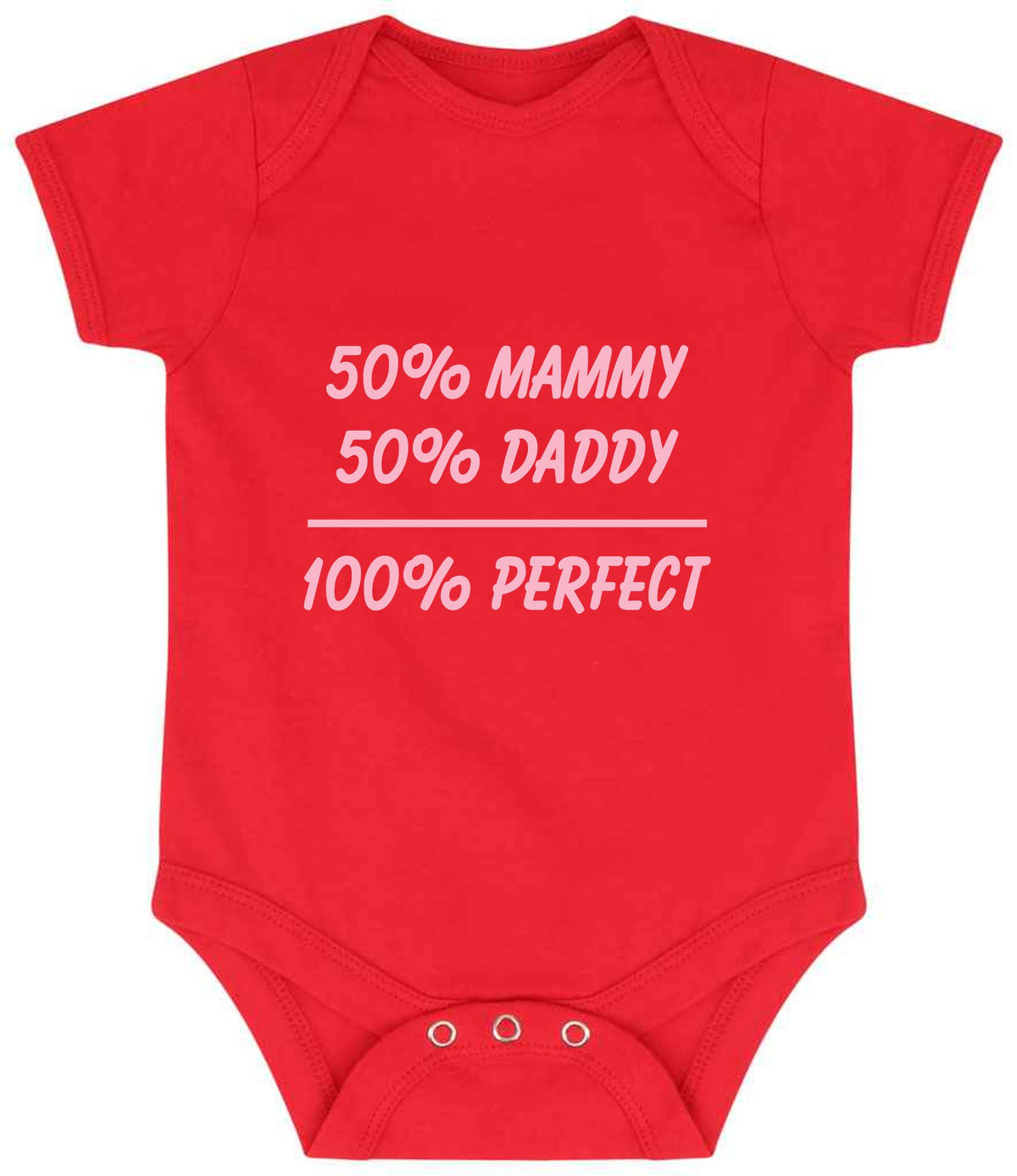 50% Mammy 50% Daddy 100% Perfect – Larkwood Essential Short Sleeve Baby Bodysuit in Red with Baby Pink vinyl