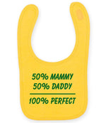 50% Mammy 50% Daddy 100% Perfect – Larkwood Baby/Toddler Bib in Sunflower with Teal vinyl