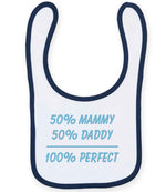 50% Mammy 50% Daddy 100% Perfect – Larkwood Baby/Toddler Bib in White/Navy with Baby Blue vinyl